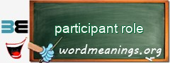 WordMeaning blackboard for participant role